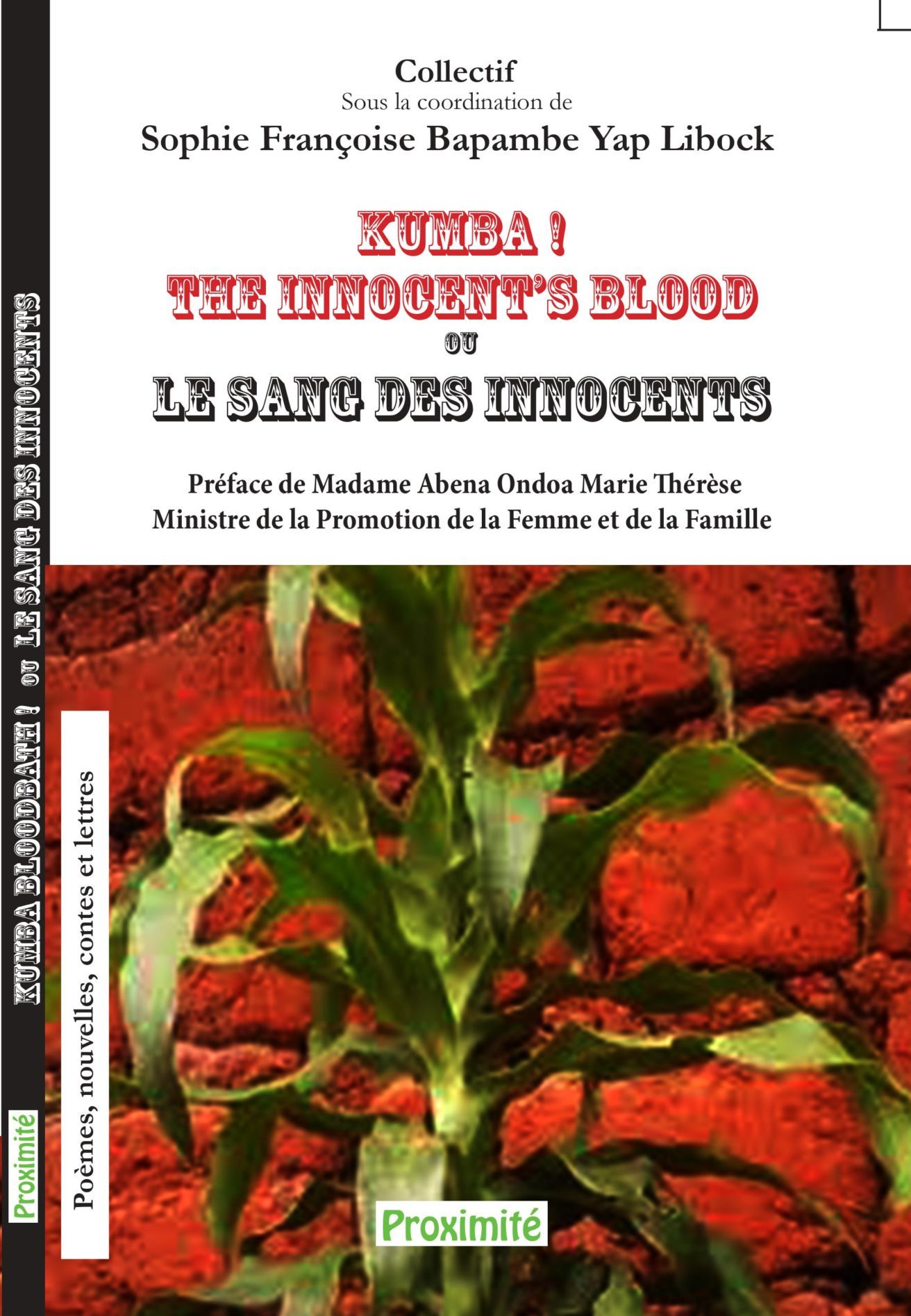 Couverture du livre « Kumba ! The innocent Blood ou le sang des innocents »